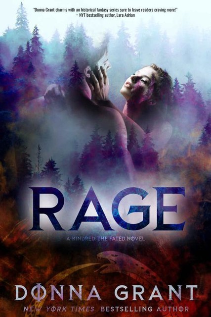Rage (Kindred: The Fated Book 1), Donna Grant