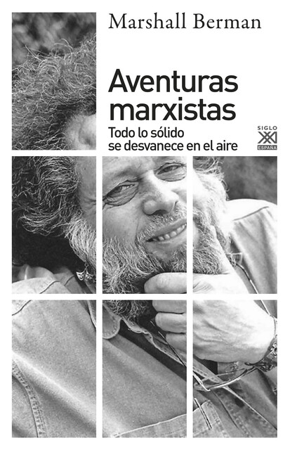 Aventuras Marxistas, Marshall Berman