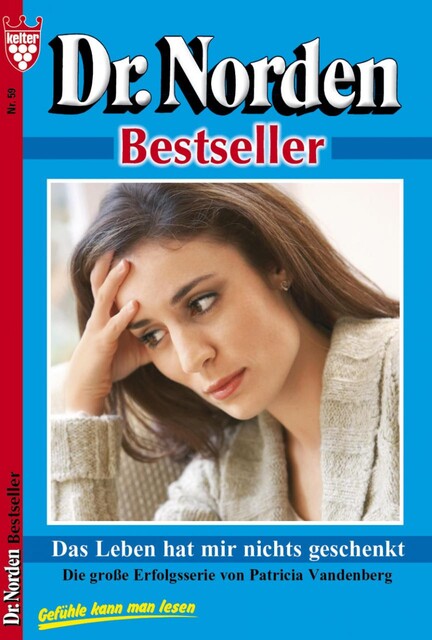 Dr. Norden Bestseller 59 – Arztroman, Patricia Vandenberg