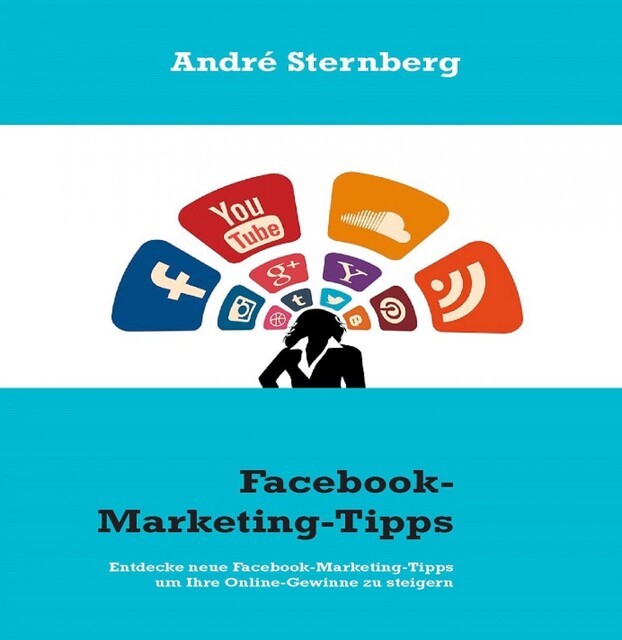 Facebook-Marketing-Tipps, André Sternberg
