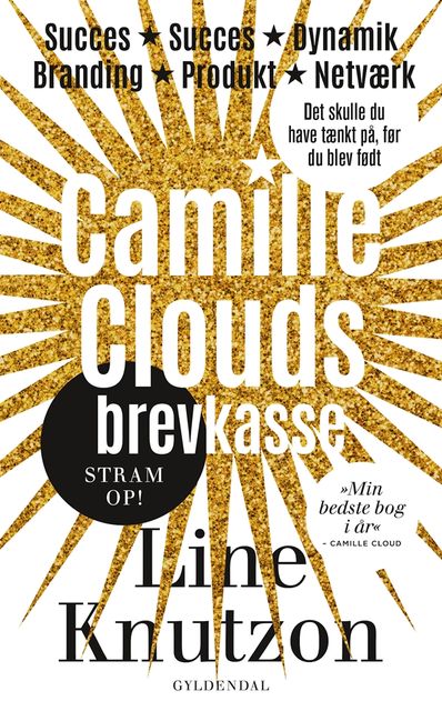 Camille Clouds brevkasse (Gratis uddrag), Line Knutzon