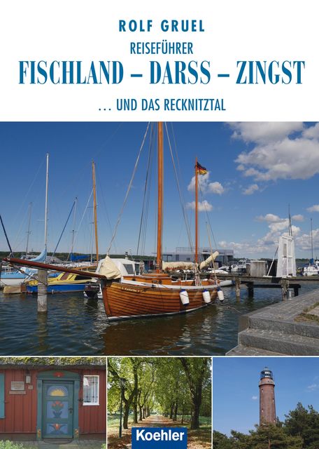 Reiseführer Fischland – Darss – Zingst, Rolf Gruel