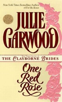 One Red Rose, Julie Garwood