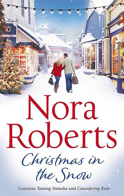 Christmas In The Snow, Nora Roberts