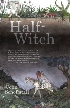 Half-Witch, John Schoffstall