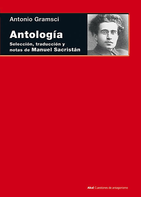 Antología, Antonio Gramsci