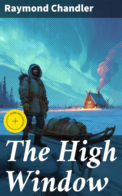 The High Window, Raymond Chandler