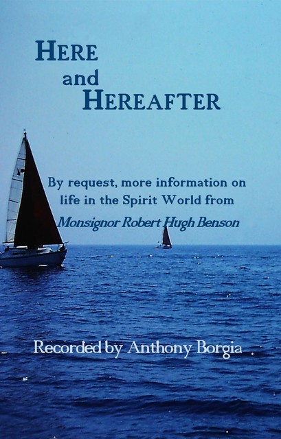 Here and Hereafter, Anthony Borgia