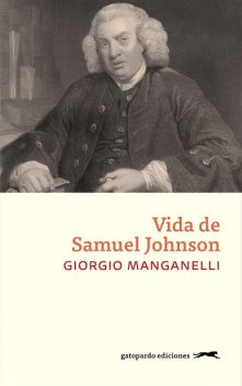 Vida de Samuel Johnson, Giorgio Manganelli