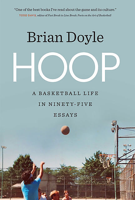 Hoop, Brian Doyle
