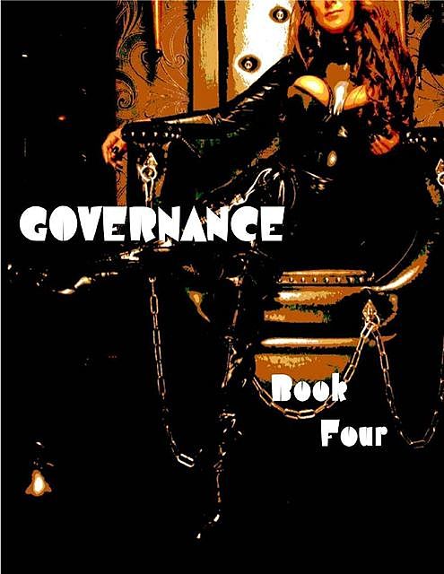 Governance – Book Four, Maurice Huysman, Sandrine D' Honfleur, Kurt Steiner, Wilson Henshaw