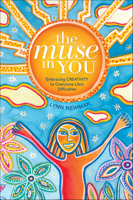 The Muse in You, Lynn Newman