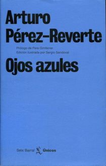 Ojos Azules, Arturo Pérez-Reverte