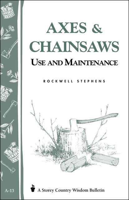 Axes & Chainsaws, Rockwell Stephens