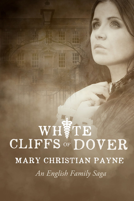 White Cliffs of Dover, Mary Christian Payne