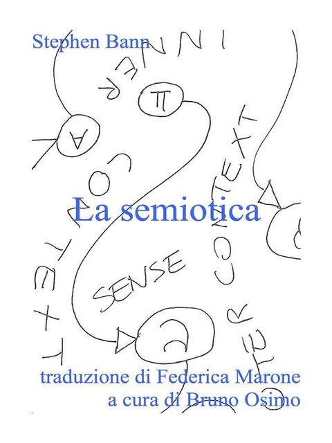 La semiotica, Bruno Osimo, Federica Marone