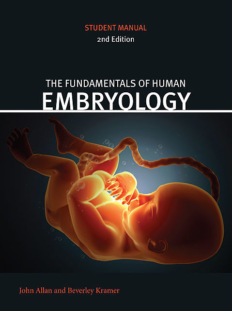 Fundamentals of Human Embryology, Beverley Kramer, John Allan
