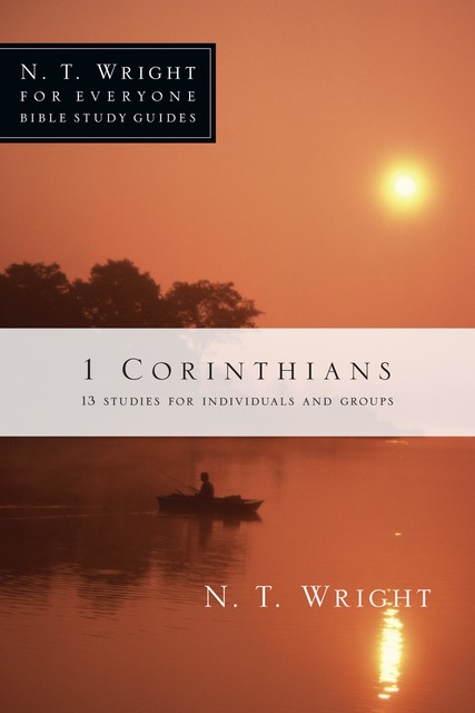 1 Corinthians, N.T.Wright
