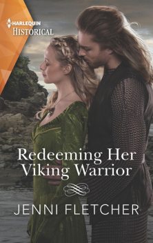Redeeming Her Viking Warrior, Jenni Fletcher