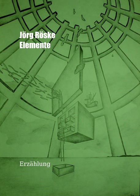 Elemente, Jörg Röske