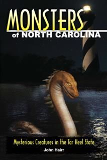 Monsters of North Carolina, John Hairr