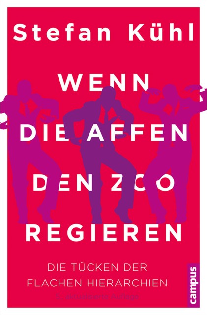 Wenn die Affen den Zoo regieren, Stefan Kühl