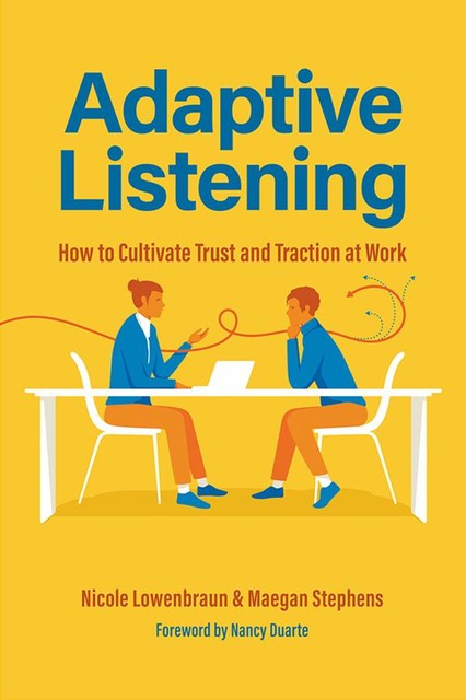 Adaptive Listening, Maegan Stephens, Nicole Lowenbraun
