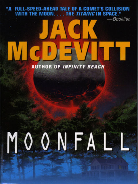 The Moonfall, Jack McDevitt