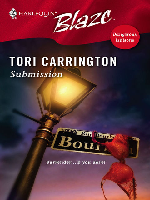 Submission, Tori Carrington