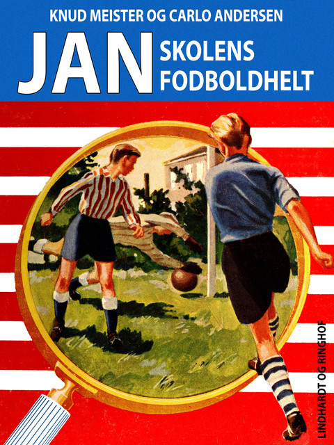 Jan, skolens fodboldhelt, Carlo Andersen, Knud Meister