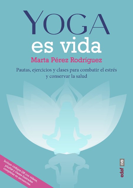 Yoga es vida, Marta Rebón Rodríguez