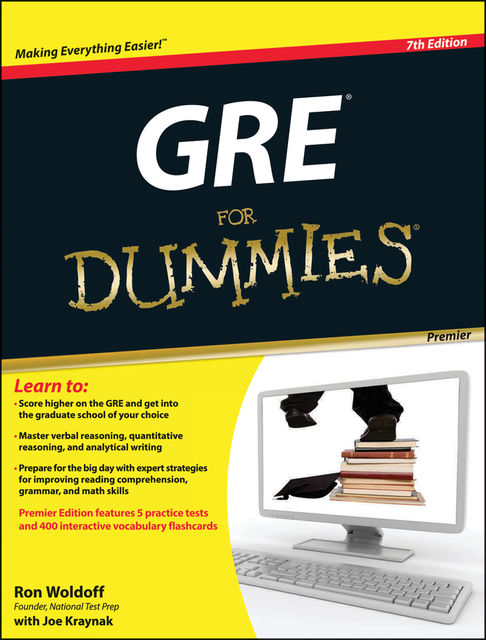 GRE For Dummies, Premier 7th Edition, Ron Woldoff
