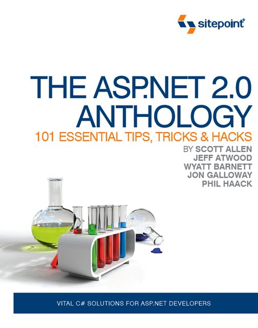 The ASP.NET 2.0 Anthology, Allen Scott