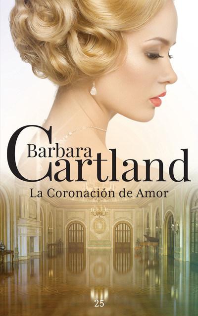 Una Coronación de Amor, Barbara Cartland
