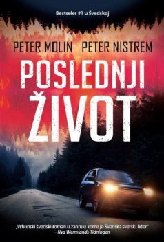 Poslednji život, Peter Molin Peter Nistrem
