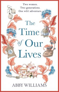 The Time of Our Lives, Abby Williams