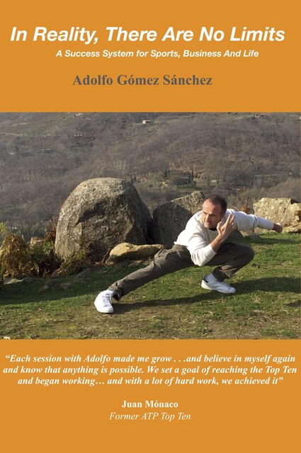 In Reality, There Are No Limits, Adolfo Gomez Sanchez