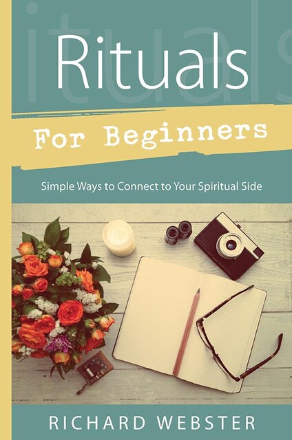 Rituals for Beginners, Richard Webster