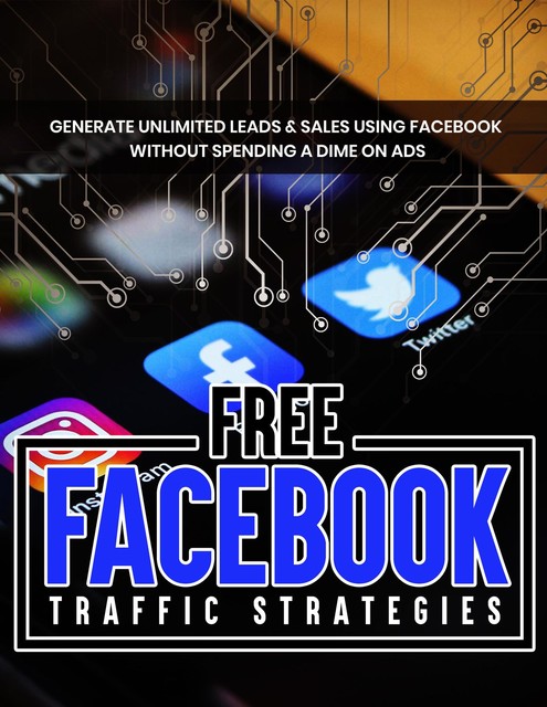Free Facebook Traffic Strategies, Isabella Hart