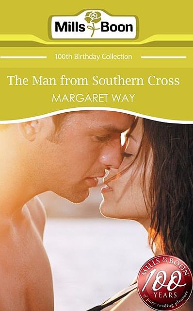 The Man From Southern Cross, Margaret Way