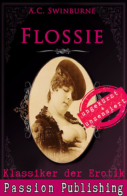 Klassiker der Erotik 49: Flossie, A.C. Swinburne