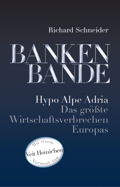 Bankenbande, Richard Schneider