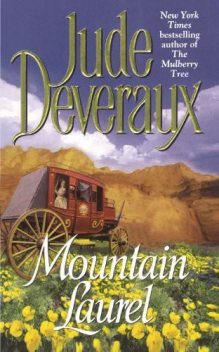 Montgomery 07 – Mountain Laurel, Jude Deveraux