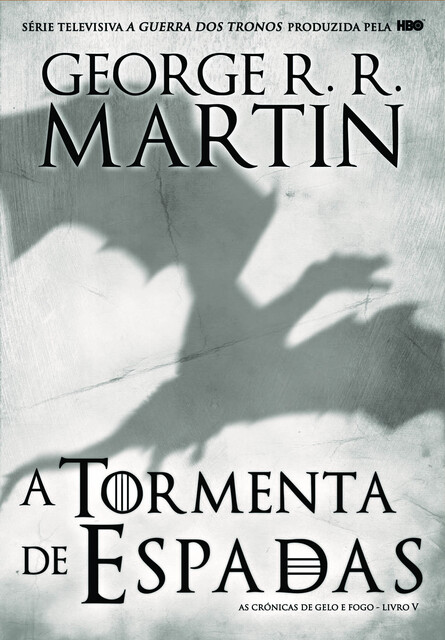 A Tormenta de Espadas, George R.R.Martin