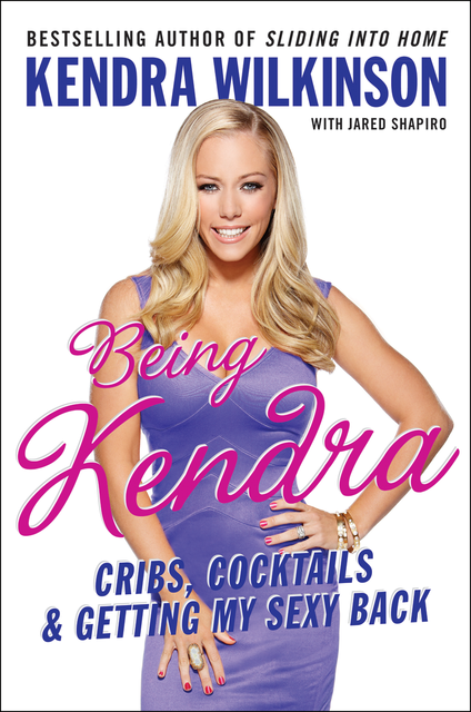 Being Kendra, Kendra Wilkinson