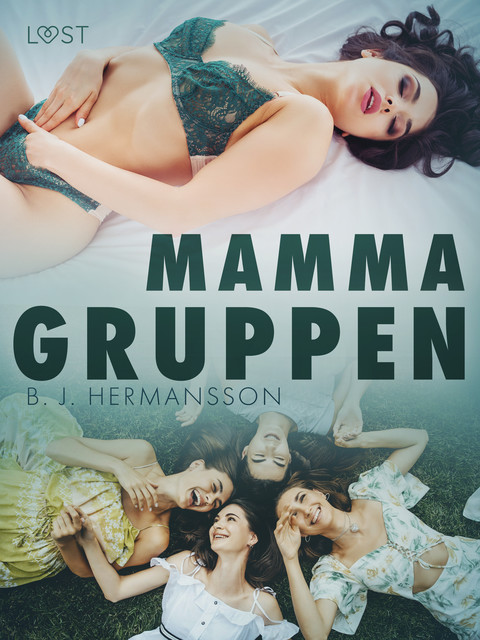 Mammagruppen – erotisk novell, B.J. Hermansson