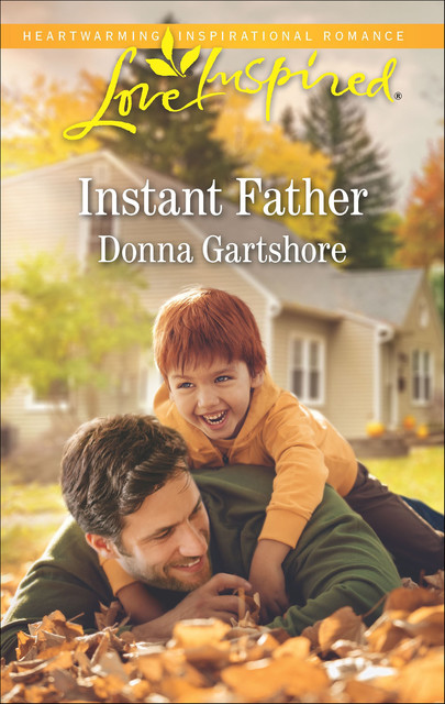 Instant Father, Donna Gartshore