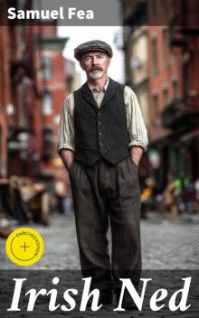 Irish Ned, Samuel Fea