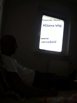 Milans Weg, Franziska Thiele
