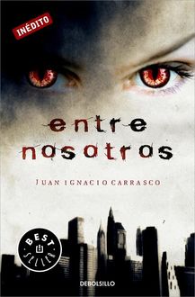 Entre Nosotros, Juan Ignacio Carrasco
